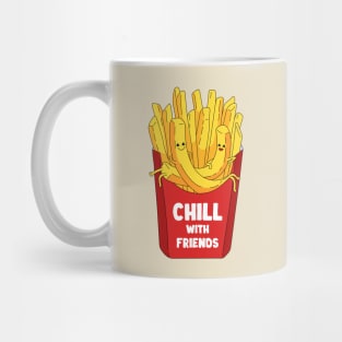 Chill with friends Mug